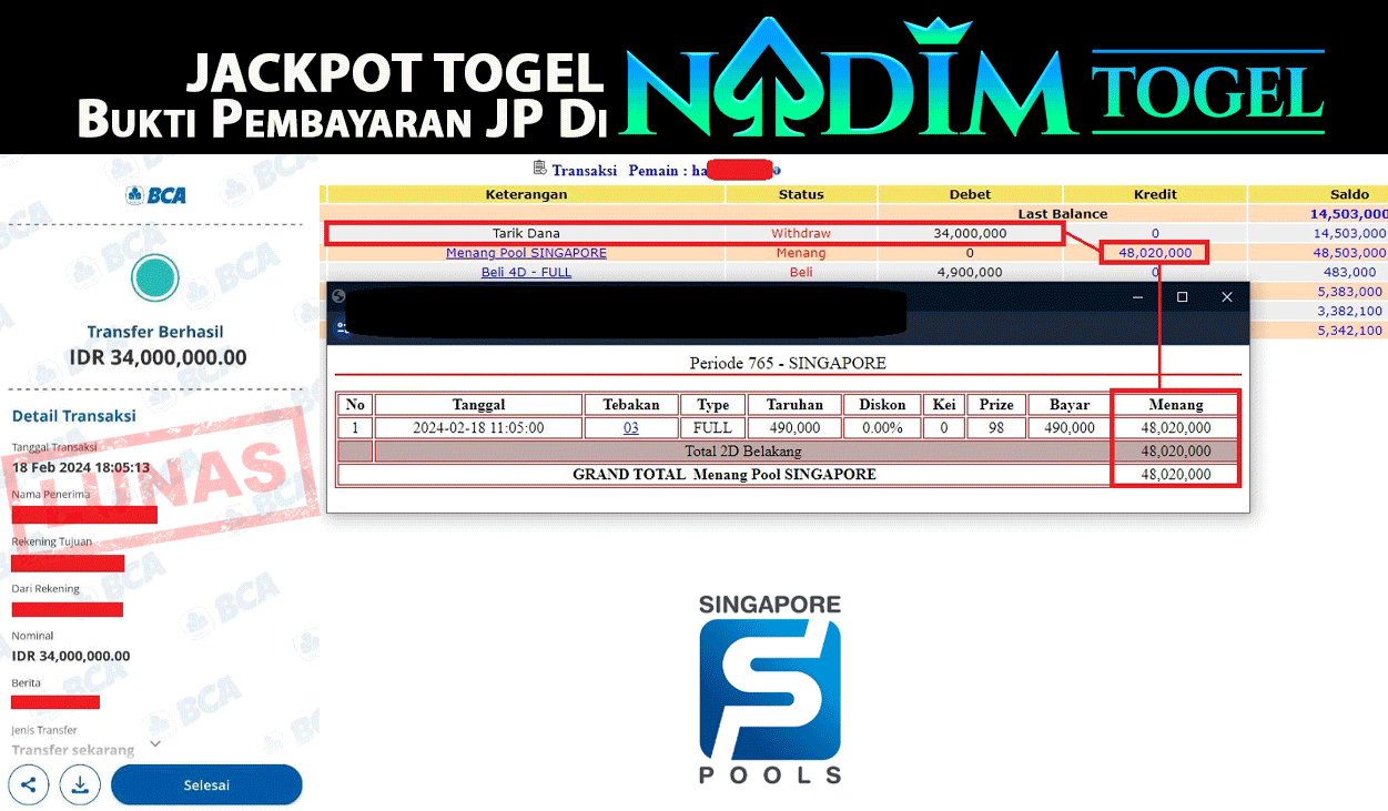NADIMTOGEL JACKPOT TOGEL PASARAN SINGAPORE POOL Rp.48,020,000,- LUNAS