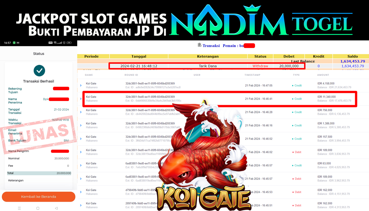 NADIMTOGEL JACKPOT SLOT KOI GATE Rp.20.000.000,- LUNAS