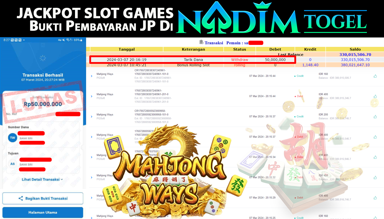 NADIMTOGEL JACKPOT SLOT GAME MAHJONG WAYS Rp.50.000.000,- LUNAS