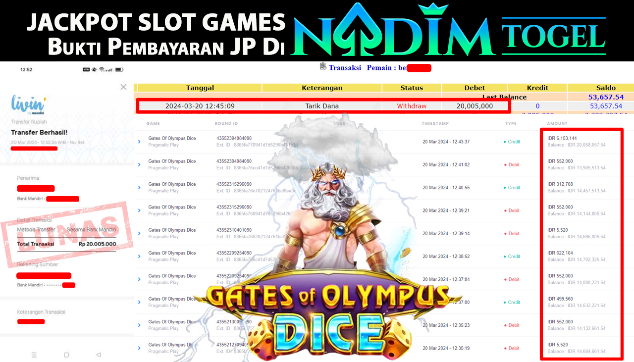 NADIMTOGEL JACKPOT SLOT GATES OF OLYMPUS DICE Rp 20.005.000,- LUNAS