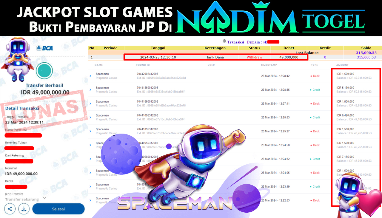 NADIMTOGEL JACKPOT SLOT SPACEMAN Rp 49.000.000,- LUNAS