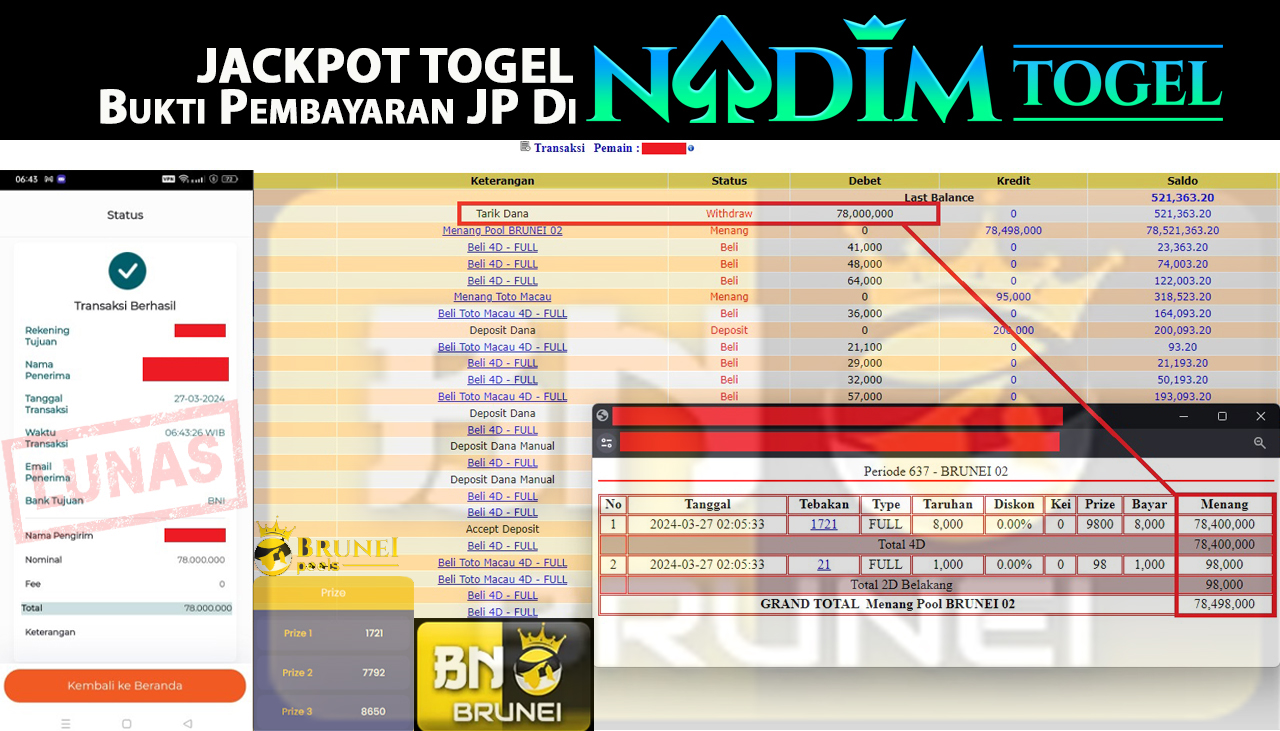 NADIMTOGEL JACKPOT TOGEL BRUNEI 02 4D Dan 2D Rp.78.000.000,- LUNAS
