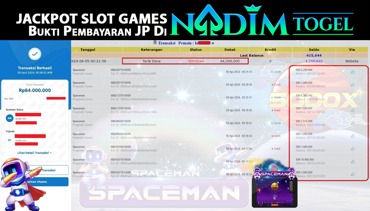 NADIMTOGEL JACKPOT SLOT SPACEMAN Rp 64,000,000,- LUNAS