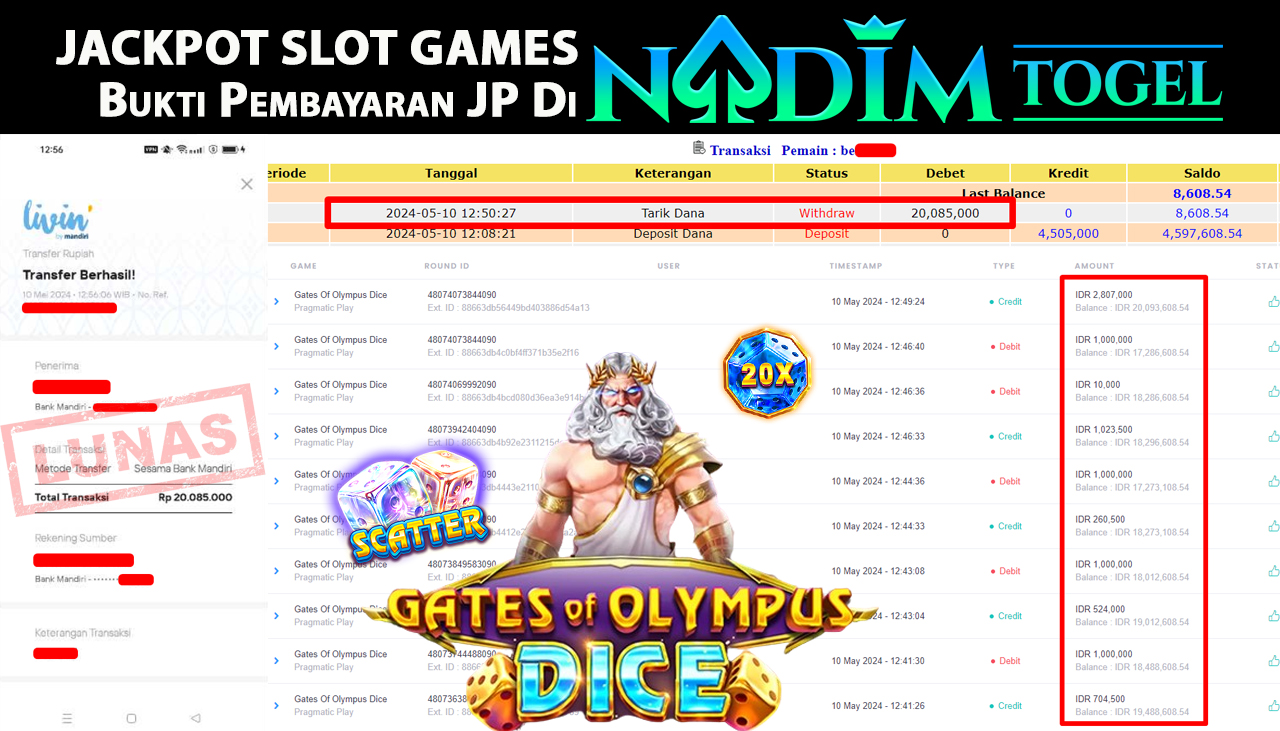 NADIMTOGEL JACKPOT SLOT GATES OF OLYMPUS DICE  Rp. 20,085,000,- LUNAS