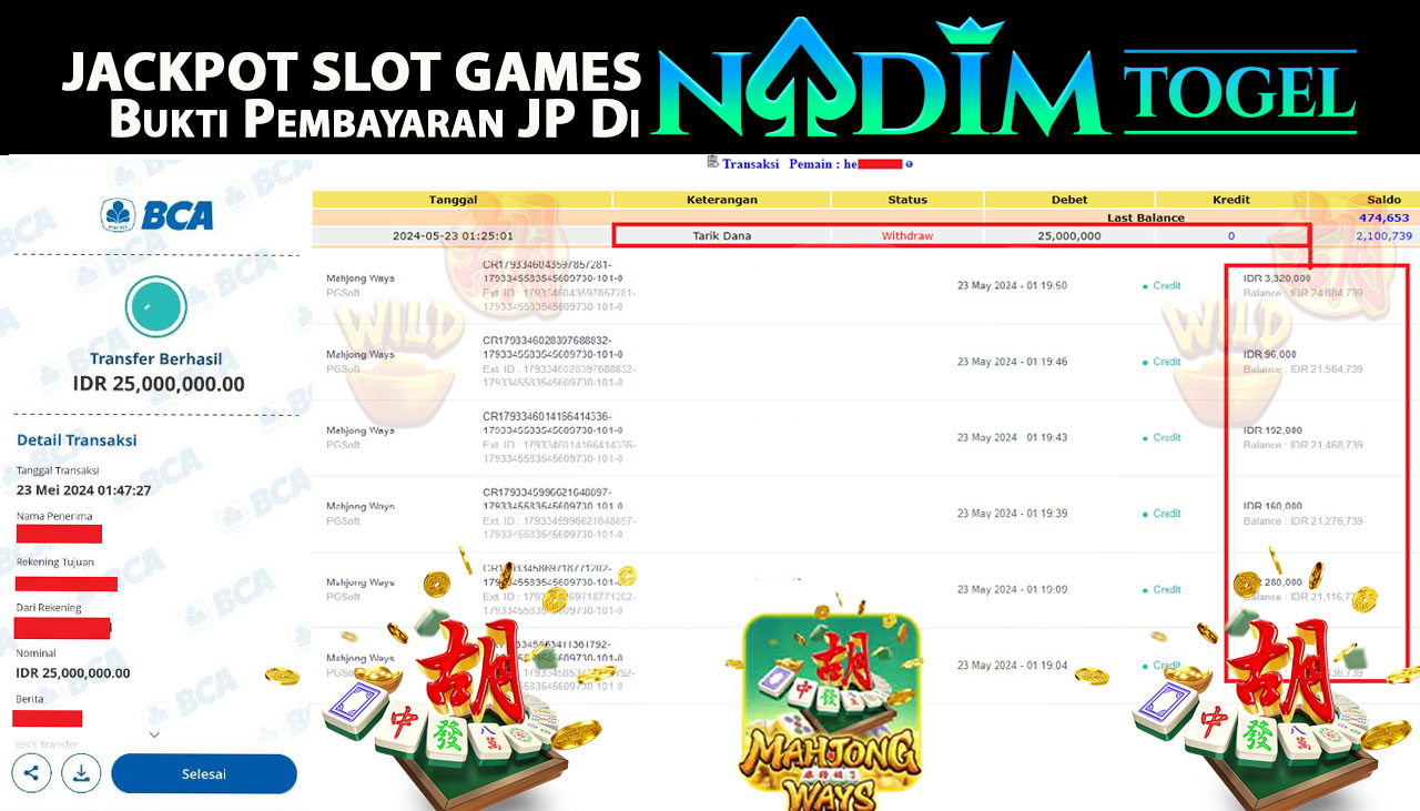 NADIMTOGEL JACKPOT SLOT MAHJONG WAYS WINS Rp 25.000.000,- LUNAS