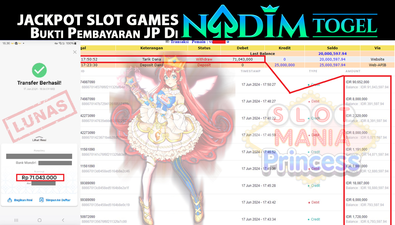 NADIMTOGEL JACKPOT SLOT Mania Princess Rp 71,043,000,- LUNAS