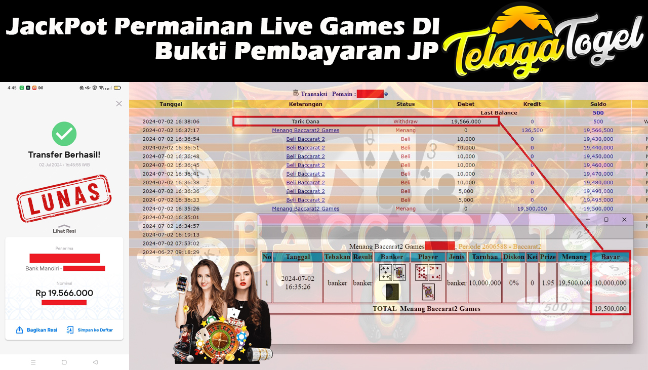 TELAGATOGEL JACKPOT LIVE GAME Baccarat 2 Rp,19,566,000 ,- LUNAS