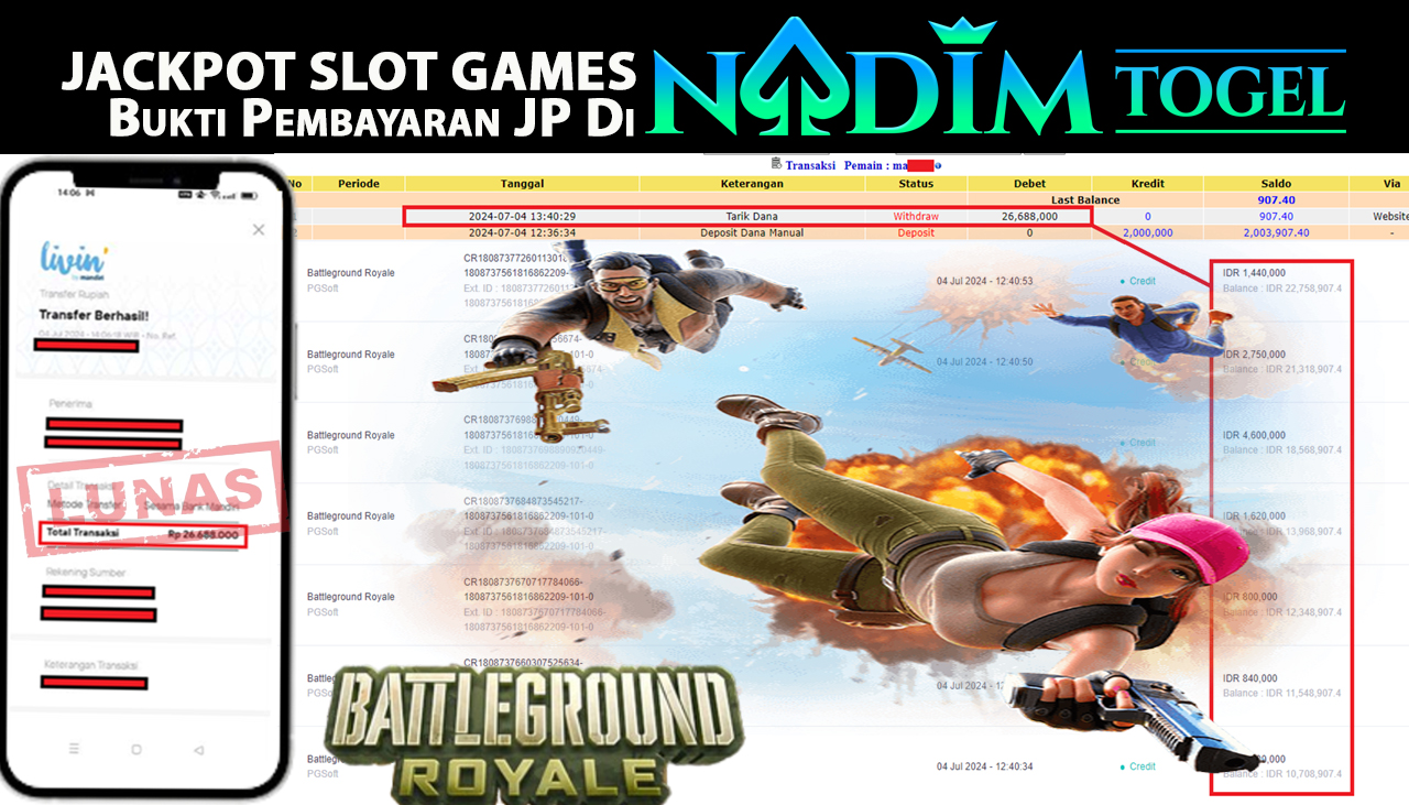 NADIMTOGEL JACKPOT SLOT Battleground Royale Rp 26,688,000,- LUNAS