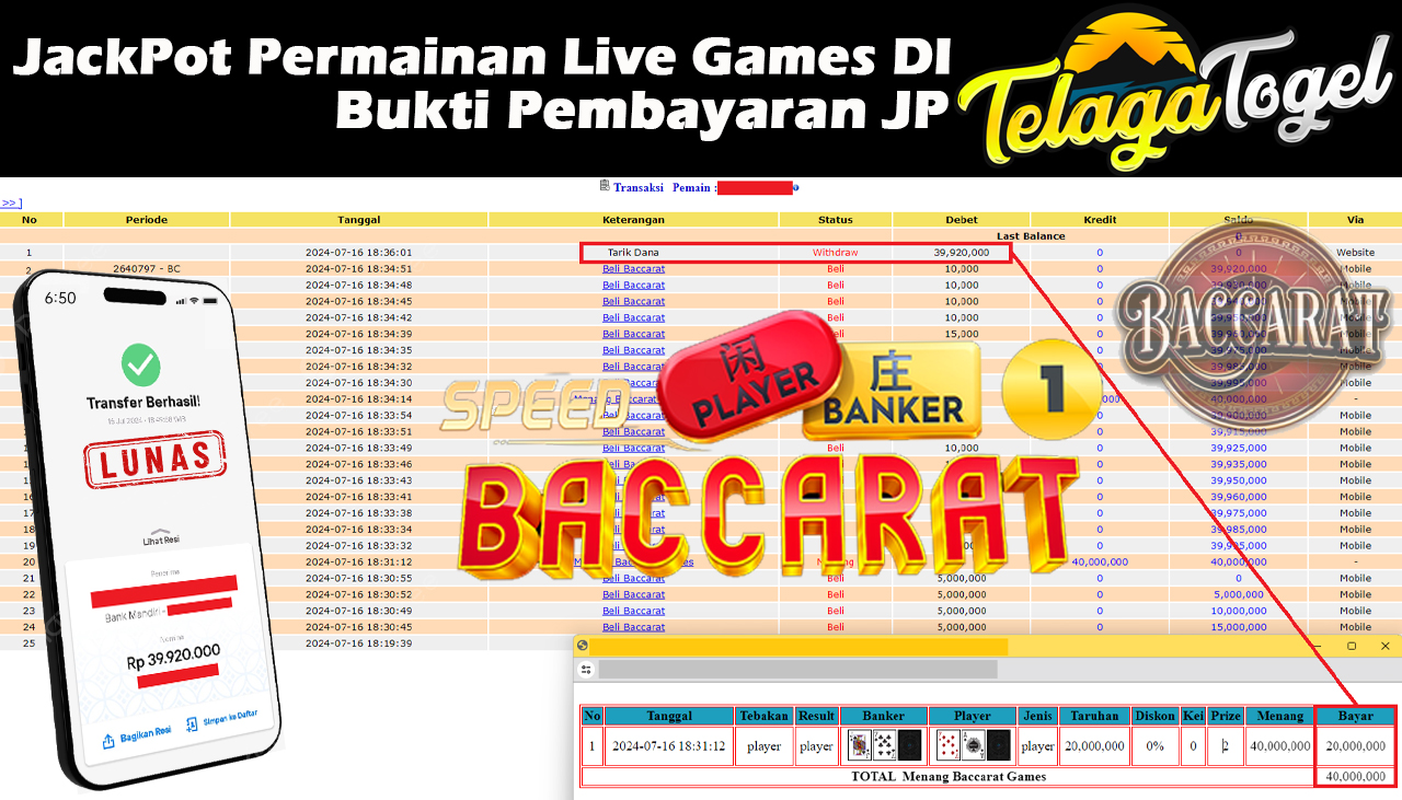 TELAGATOGEL JACKPOT LIVE GAME Baccarat  Games Rp 39,920,000,- LUNAS