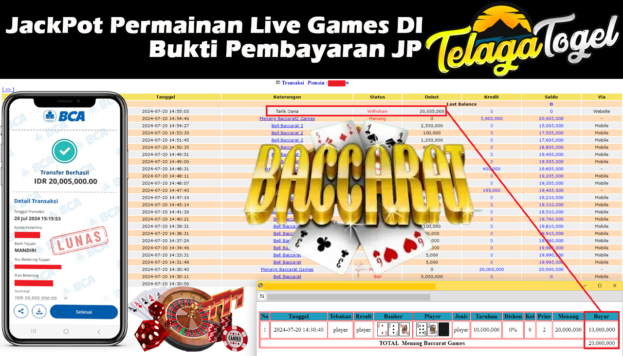 TELAGATOGEL JACKPOT LIVE GAME Baccarat   Games Rp,20,005,000 - LUNAS