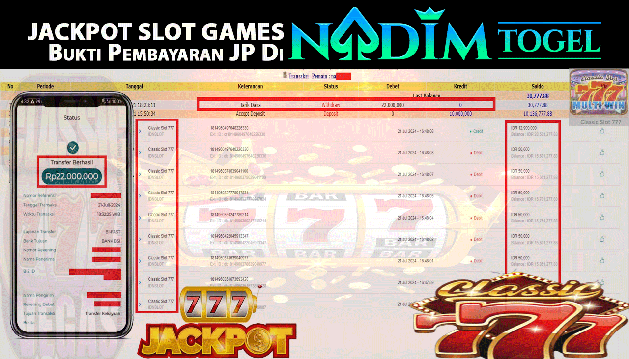 NADIMTOGEL JACKPOT CLASSIC SLOT 777  Rp 22,000,000,- LUNAS