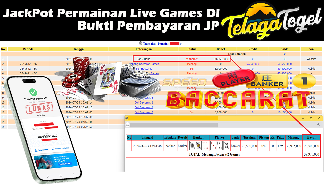TELAGATOGEL JACKPOT LIVE GAME Baccarat 2 Games Rp,50,550,000-  LUNAS