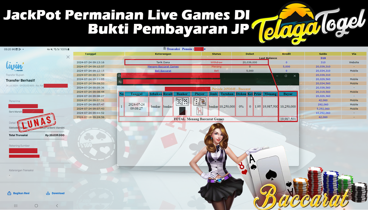 TELAGATOGEL JACKPOT LIVE GAME Baccarat  Games Rp,20,039,000-  LUNAS