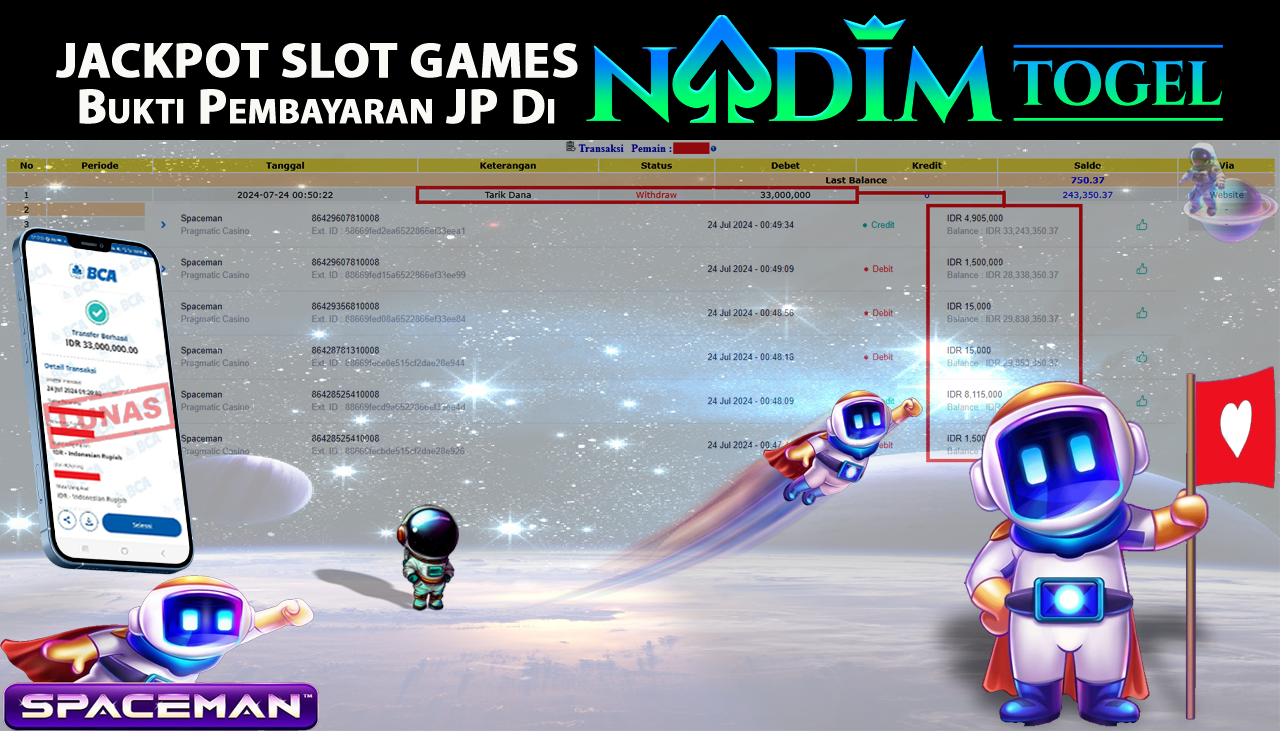 NADIMTOGEL JACKPOT SLOT SPACEMAN Rp 33,000,000,- LUNAS