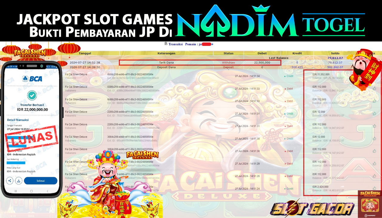 NADIMTOGEL JACKPOT SLOT FA CAI SHEN DELUXE Rp 22,000,000,- LUNAS