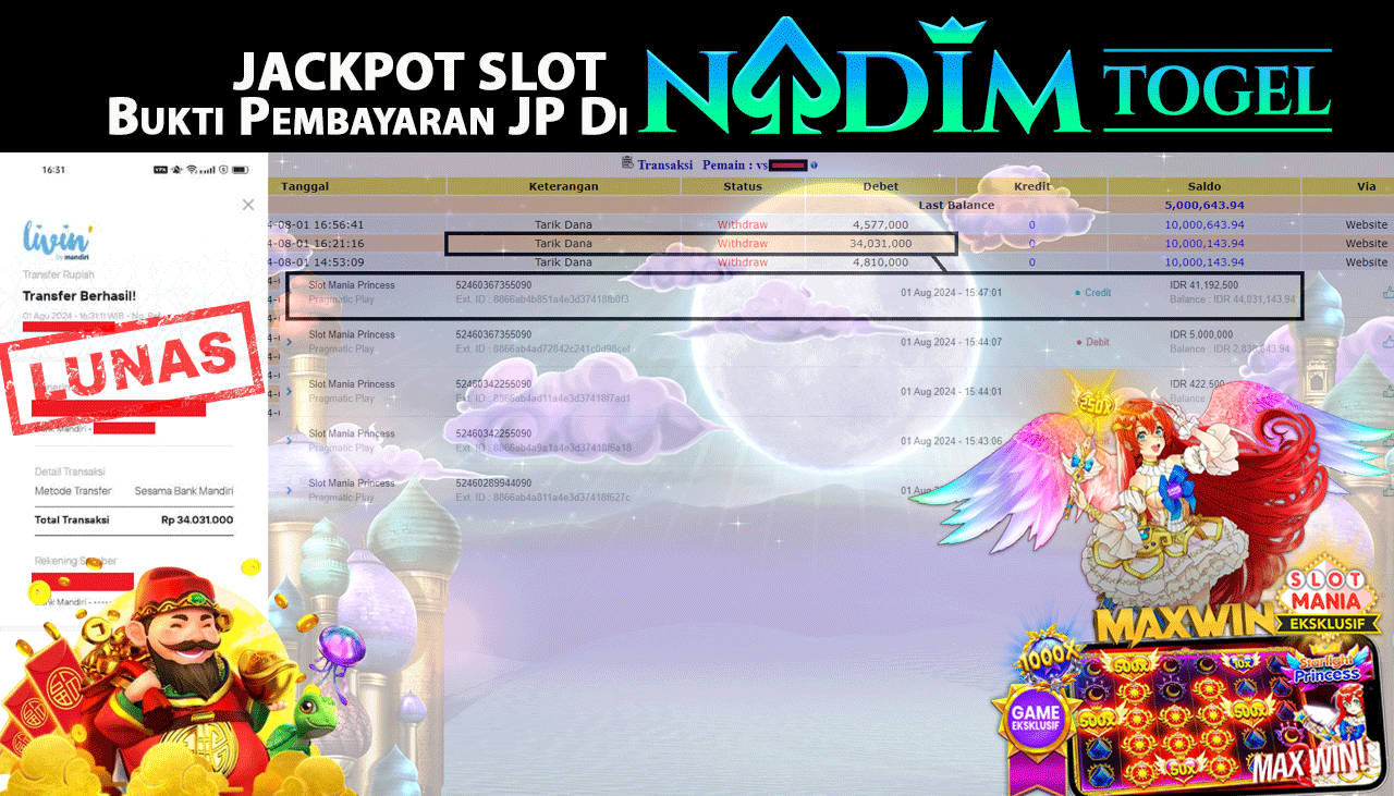 NADIMTOGEL JACKPOT SLOT MANIA PRINCESS Rp.34.031.000,- LUNAS