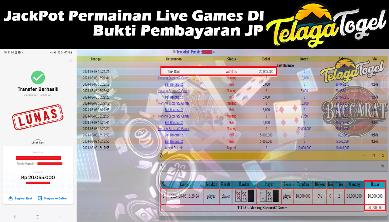 TELAGATOGEL JACKPOT LIVE GAME Baccarat 2 Games 20,055,000-  LUNAS