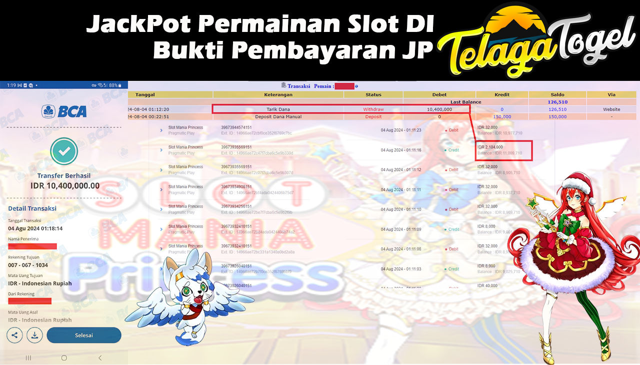 TELAGATOGEL JACKPOT Slot Mania Princess Rp,10,400,000,-  LUNAS