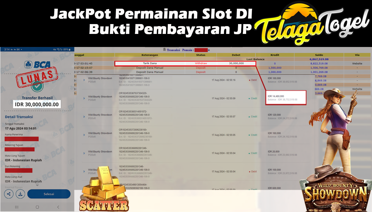TELAGATOGEL JACKPOT SLOT Wild Bounty Showdown Rp,30,000,000,- LUNAS