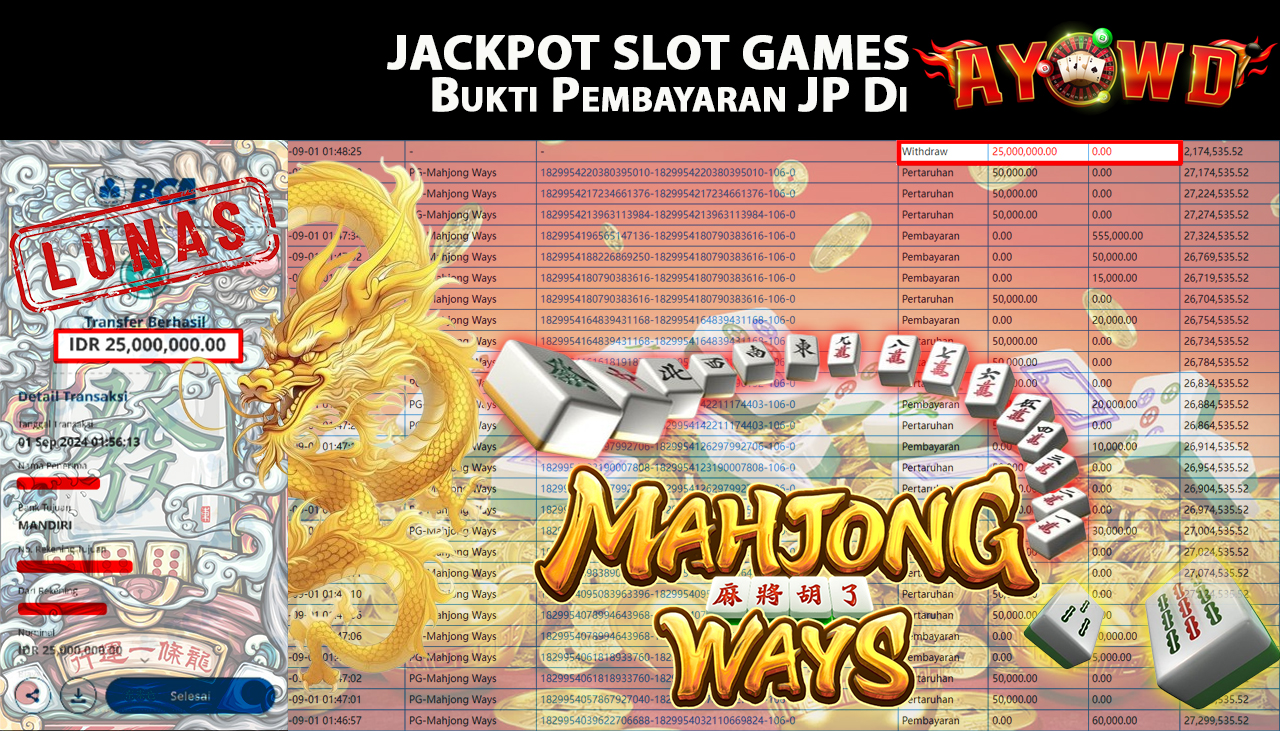 AYOWD JACKPOT SLOT GAME PG-Mahjong Ways Rp 25,000,000 LUNAS