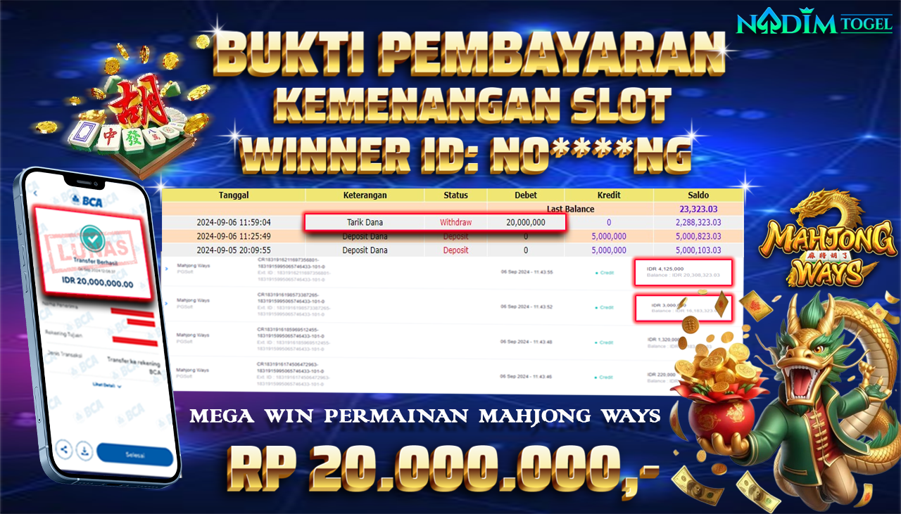 NADIMTOGEL JACKPOT SLOT Mahjong Ways Rp 20.000.000,- LUNAS