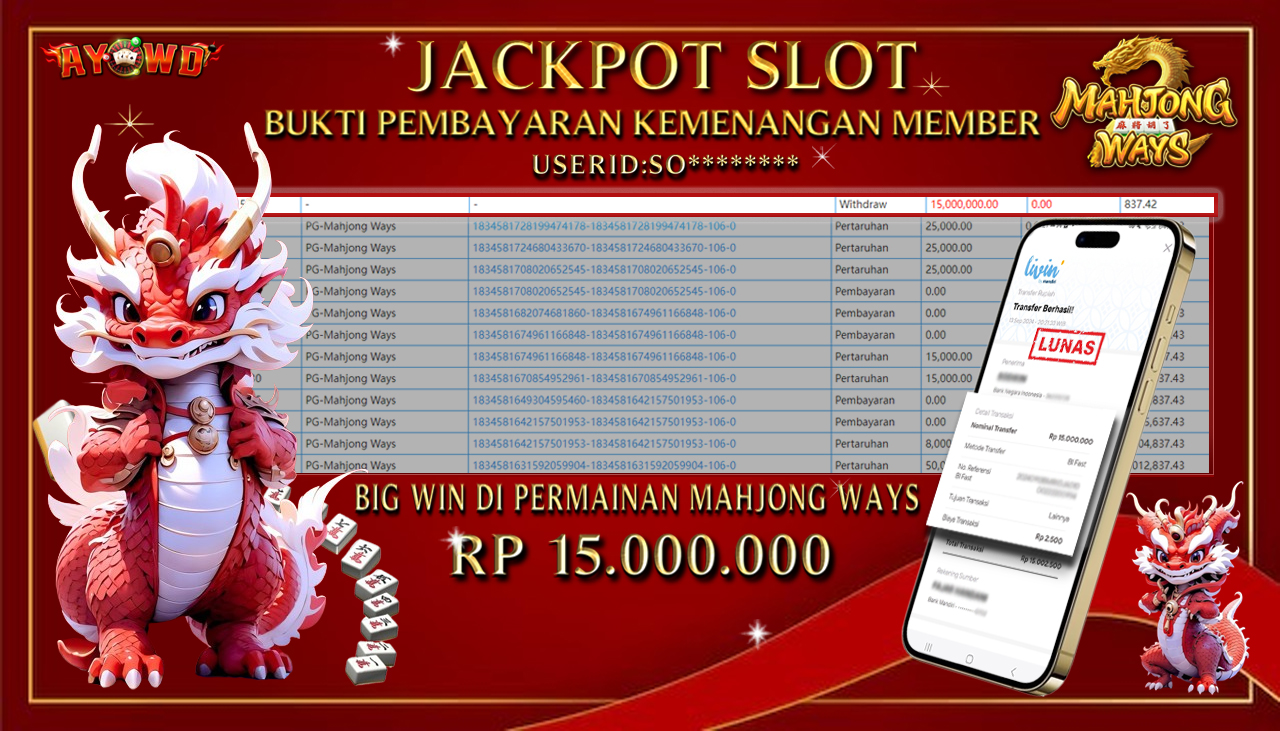 AYOWD JACKPOT SLOT GAME PG-Mahjong Ways Rp 15,000,000 LUNAS