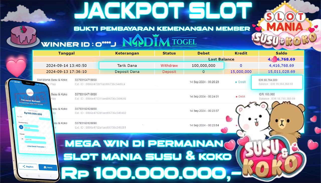 NADIMTOGEL JACKPOT SLOT MANIA SUSU & KOKO Rp.100.000.000,- LUNAS
