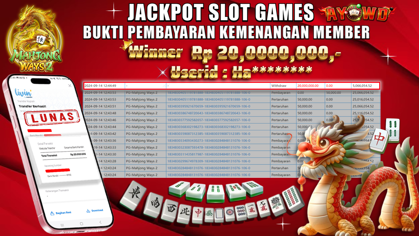 AYOWD JACKPOT SLOT GAME PG-Mahjong Ways 2 Rp 20,000,000 LUNAS