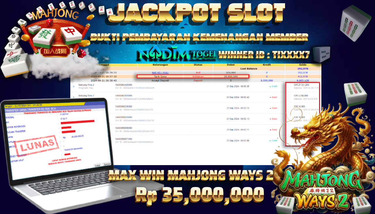 NADIMTOGEL JACKPOT SLOT MAHJONG WAYS 2  Rp.35,000,000,- LUNAS