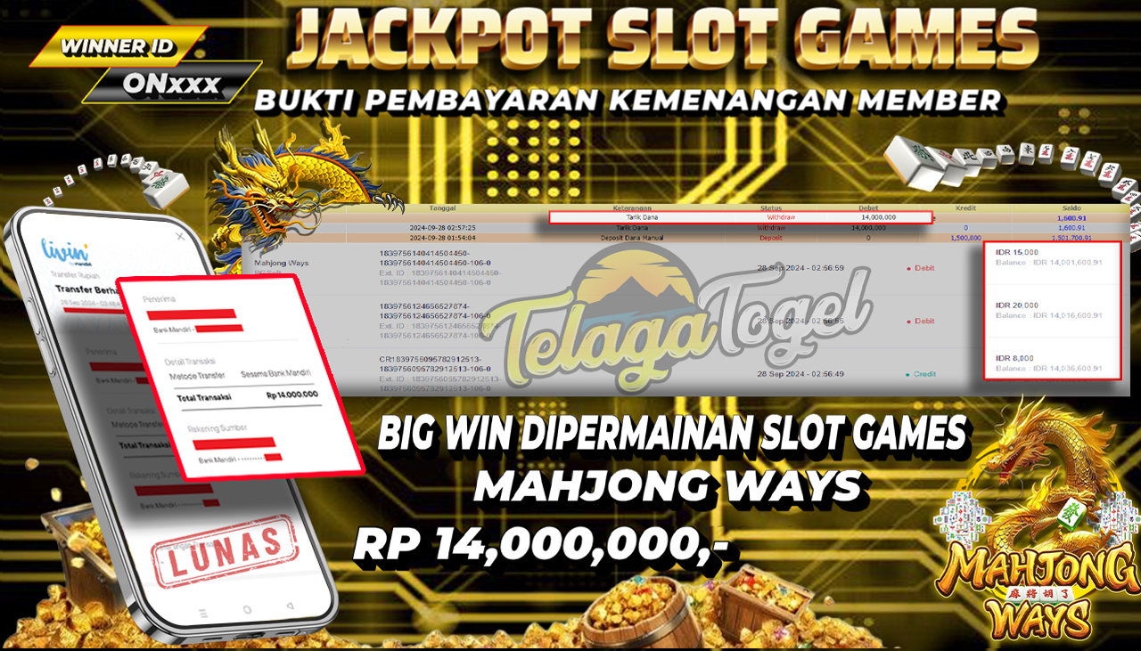 TELAGATOGEL JACKPOT SLOT MAHJONG WAYS Rp 14,000,000,- LUNAS