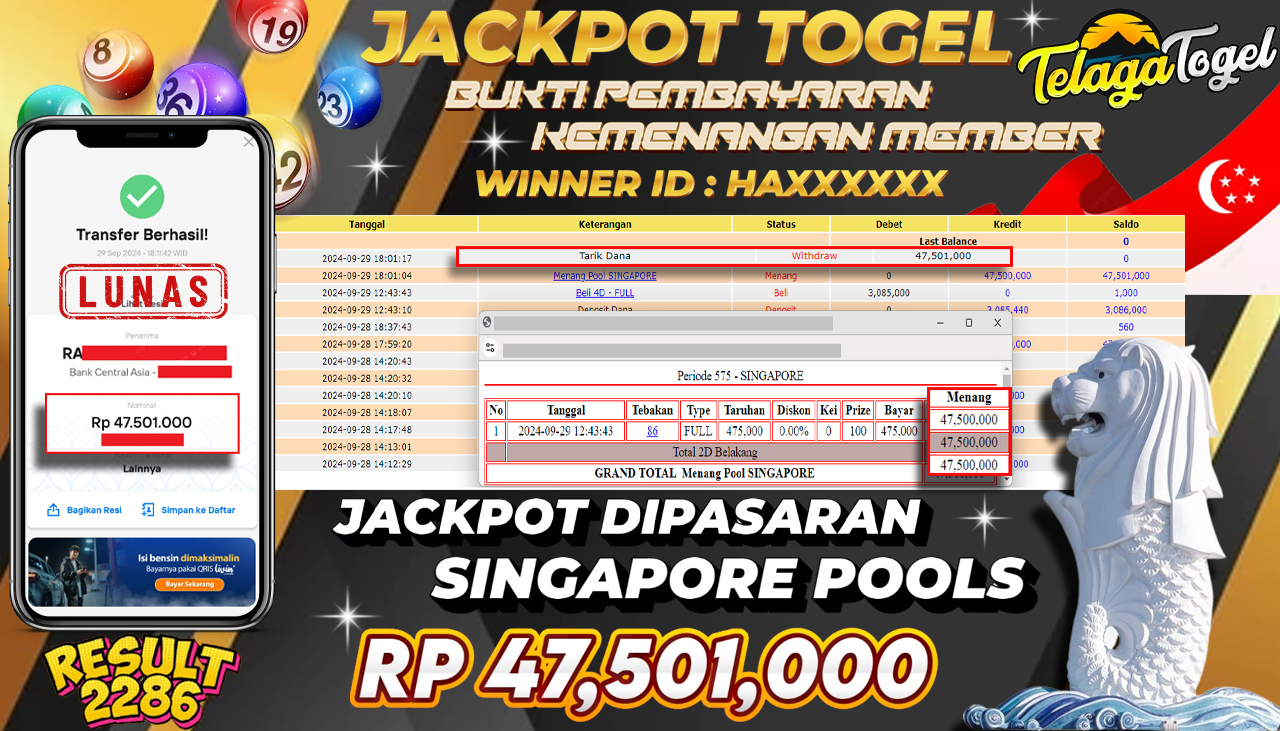 TELAGATOGEL JACKPOT TOGEL SINGAPORE POOL Rp 47,501,000,- LUNAS