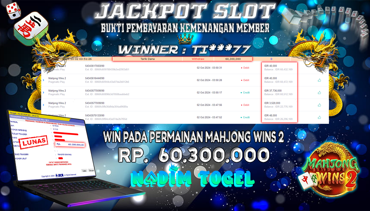 NADIMTOGEL JACKPOT SLOT MAHJONG WINS 2 Rp  60.300.000,- LUNAS