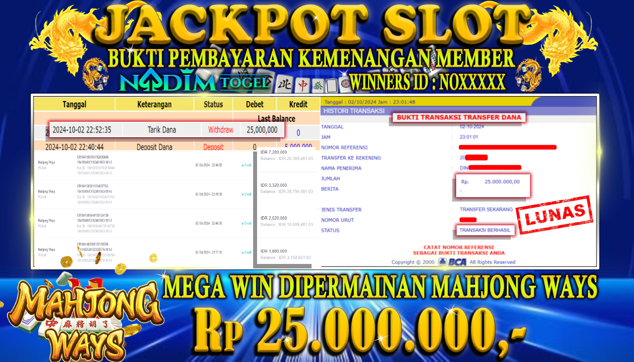 NADIMTOGEL JACKPOT SLOT MAHJONG WAYS Rp 25,000,000,- LUNAS