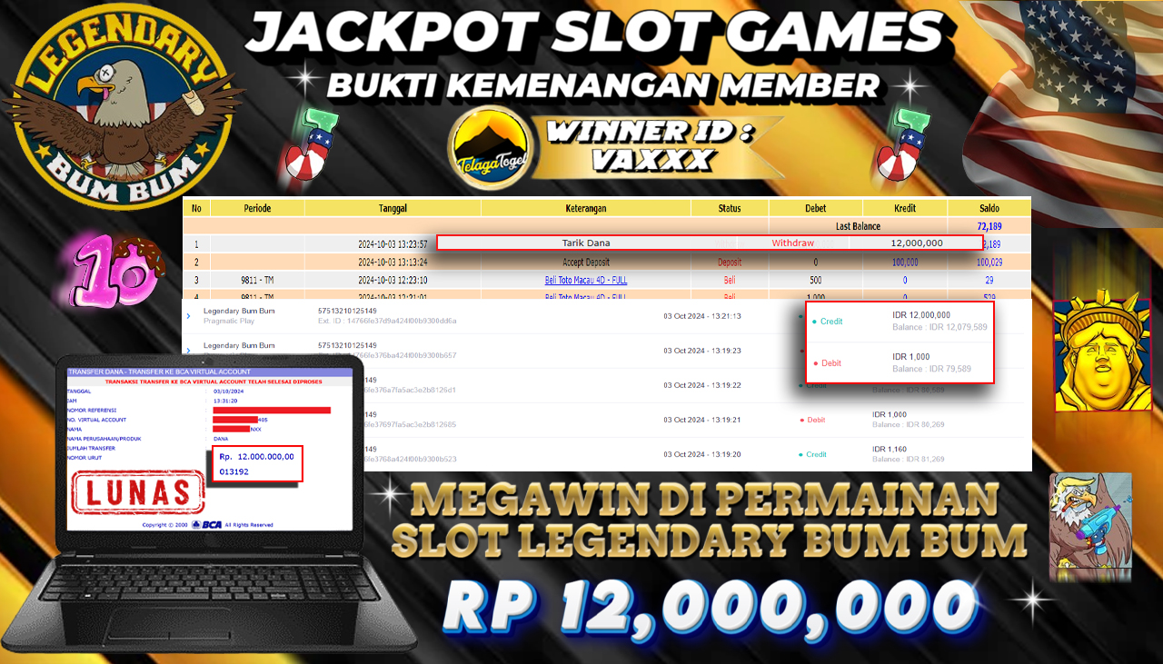 TELAGATOGEL JACKPOT SLOT LEGENDARY BUM BUM Rp 12,000,000,- LUNAS