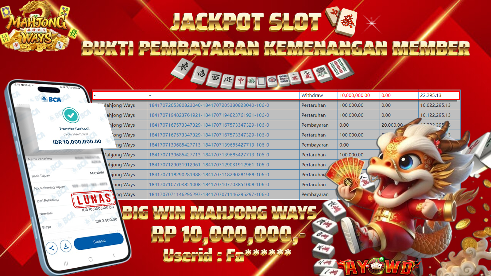 AYOWD JACKPOT SLOT GAME PG-Mahjong Ways  Rp 10,000,000 LUNAS