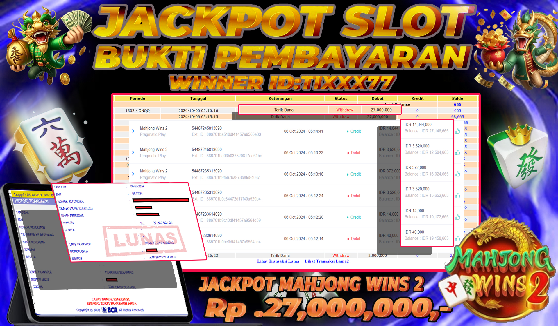 NADIMTOGEL JACKPOT SLOT MAHJONG WINS 2 Rp 27,000,000- LUNAS