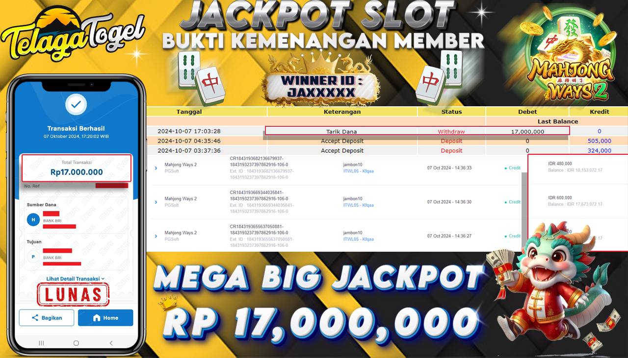 TELAGATOGEL JACKPOT SLOT MAHJONG WAYS 2 Rp 17,000,000,- LUNAS