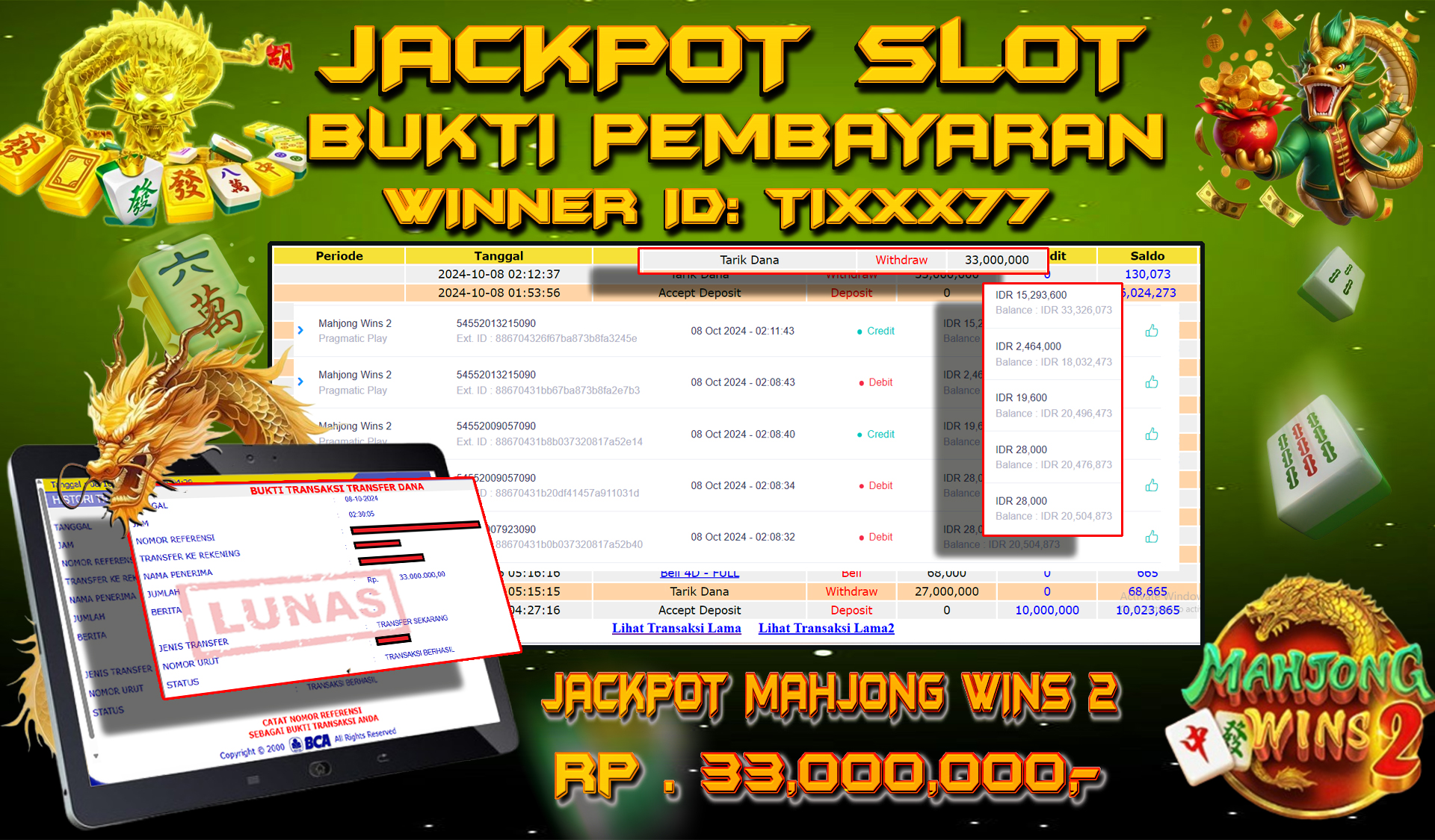 NADIMTOGEL JACKPOT SLOT MAHJONG WINS 2 Rp 33,000,000- LUNAS