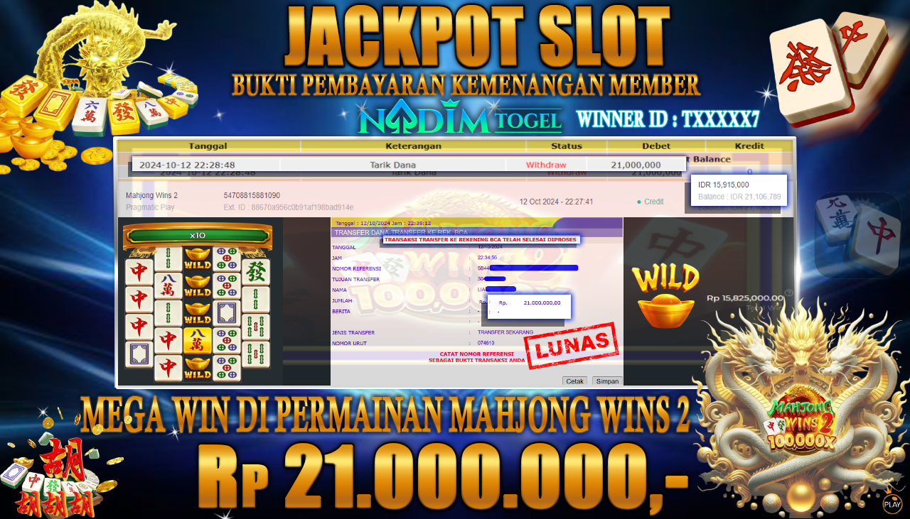 NADIMTOGEL JACKPOT SLOT MAHJONG WINS 2 Rp 21,000,000,- LUNAS