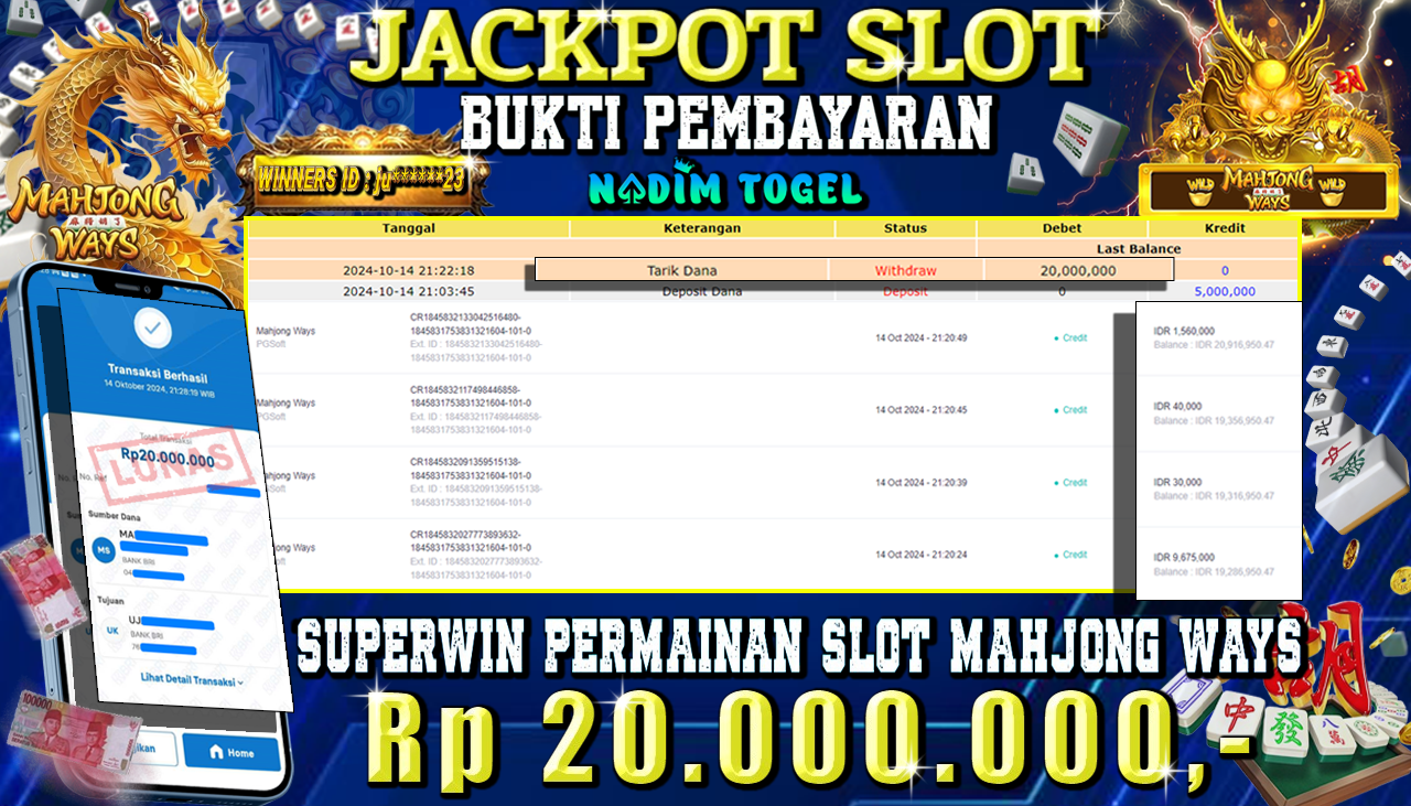NADIMTOGEL JACKPOT SLOT MAHJONG WAYS  Rp 20,000,000,- LUNAS
