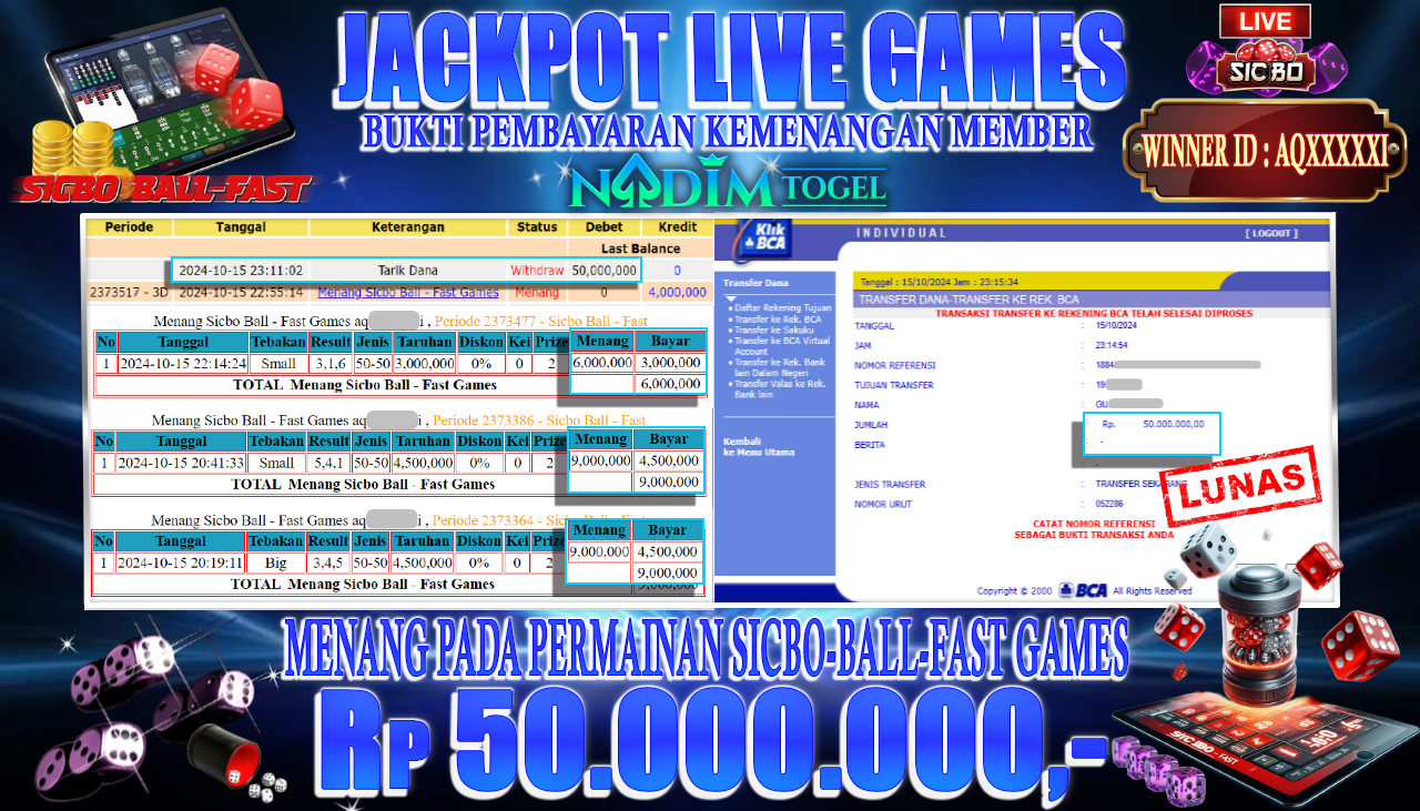 NADIMTOGEL JACKPOT LIVE GAMES SICBO-BALL-FAST GAMES  Rp.50,000,000  - LUNAS