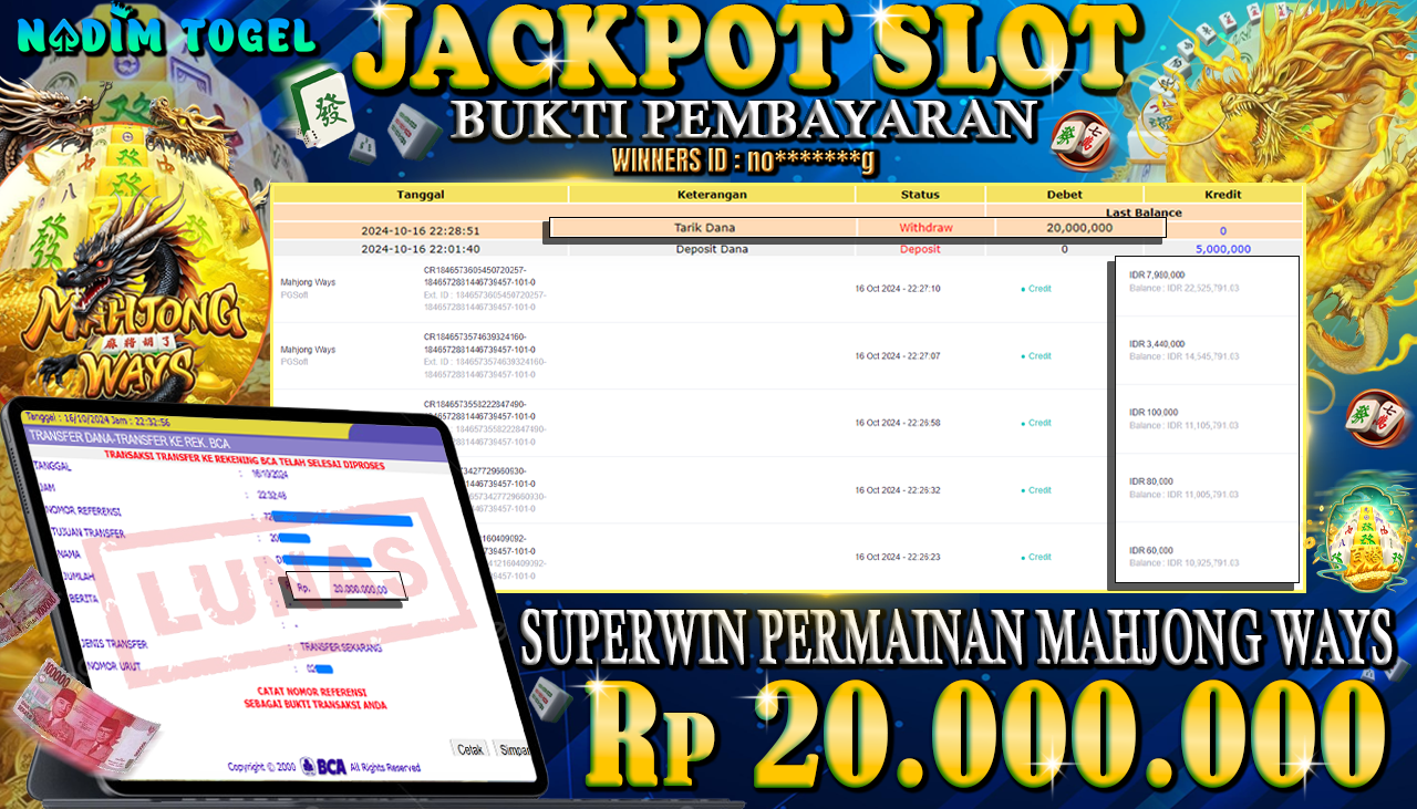 NADIMTOGEL JACKPOT SLOT MAHJONG WAYS  Rp 20,000,000,- LUNAS