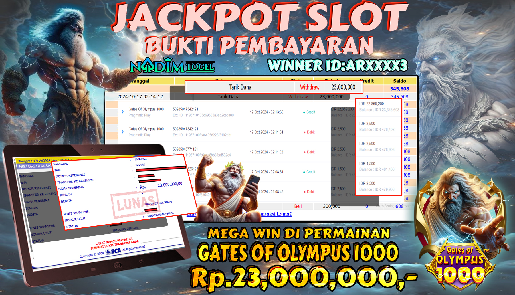 NADIMTOGEL JACKPOT SLOT GATES OF OLYMPUS 1000 Rp 23.000.000,- LUNAS