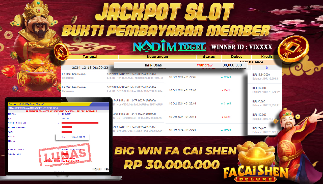 NADIMTOGEL JACKPOT SLOT FA CAI SHEN  Rp 30,000,000,- LUNAS