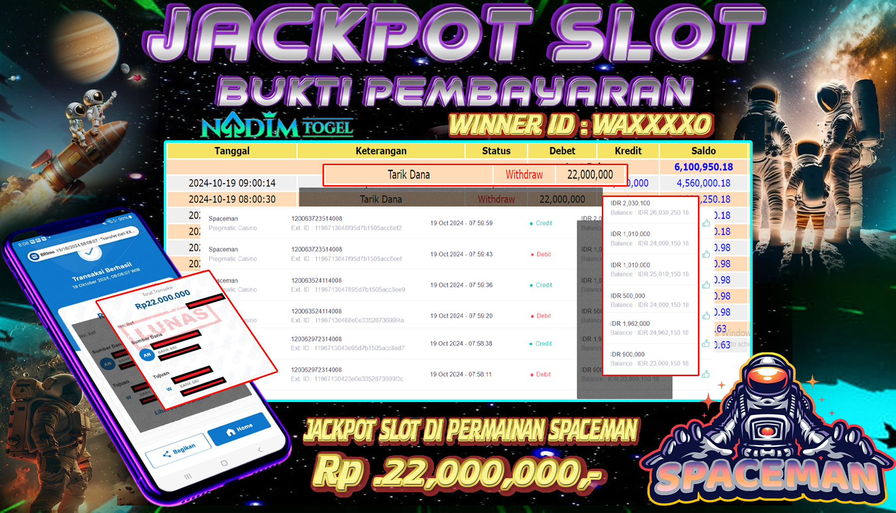 NADIMTOGEL JACKPOT SLOT SPACEMAN Rp 22.000.000,- LUNAS