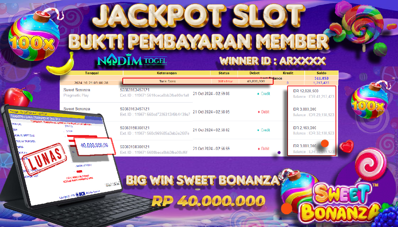 NADIMTOGEL JACKPOT SLOT SWEET BONANZA Rp 40.000.000,- LUNAS