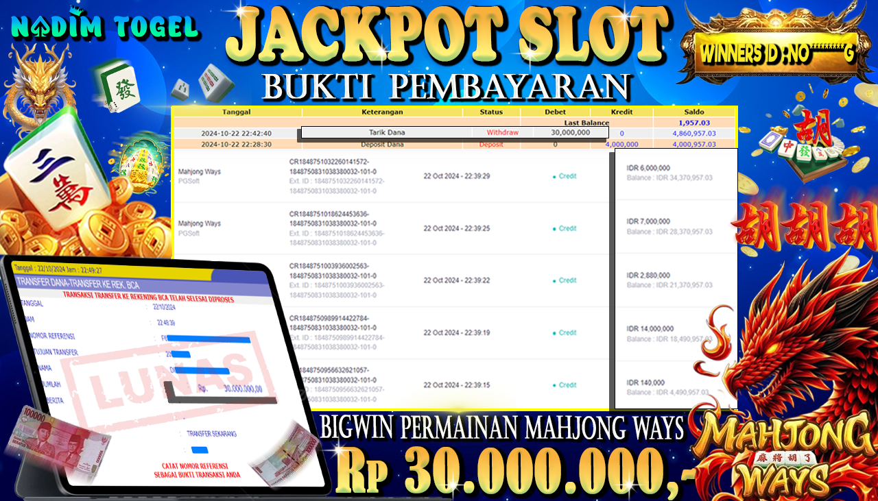 NADIMTOGEL JACKPOT SLOT MAHJONG WAYS Rp 30,000,000- LUNAS