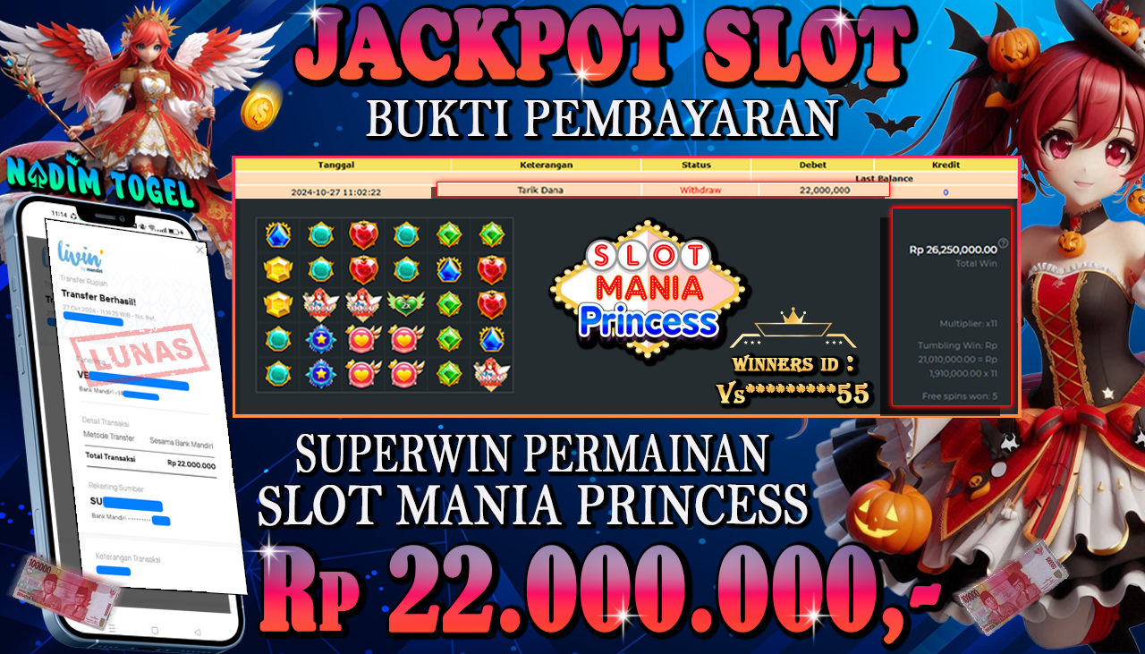 NADIMTOGEL JACKPOT SLOT MANIA PRINCESS Rp 22.000.000,- LUNAS
