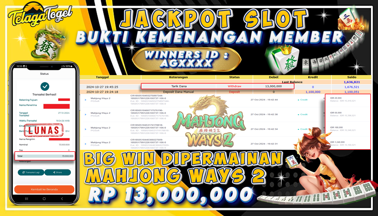 TELAGATOGEL JACKPOT SLOT MAHJONG WAYS 2 Rp 13,000,000,- LUNAS