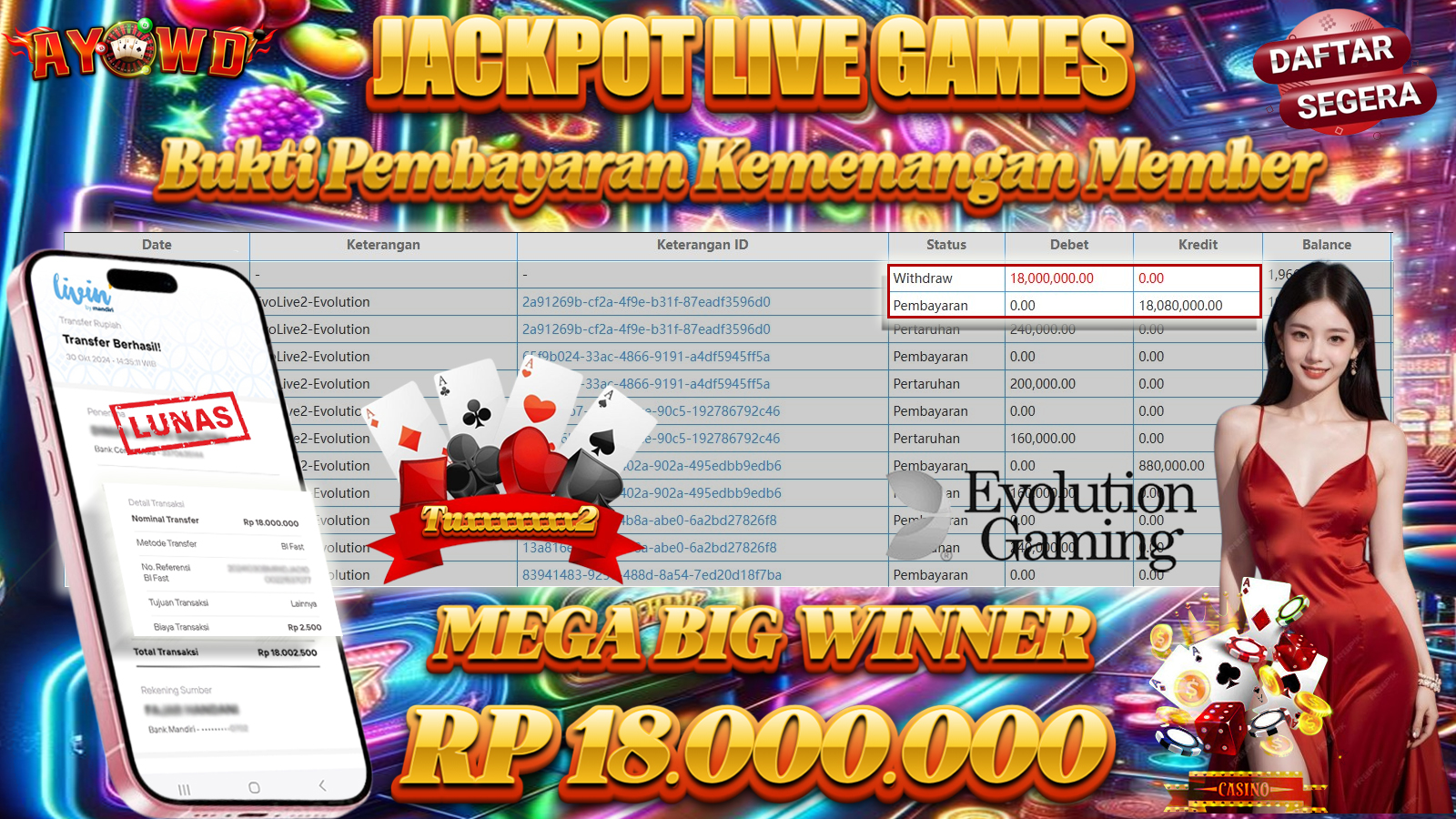 AYOWD JACKPOT LIVE GAMES EvoLive2-Evolution Rp 18,000,000 LUNAS